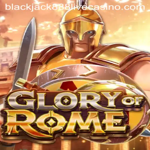 Exploring GloryofRome: Unveiling the Exciting New Game Linking to Blackjack888