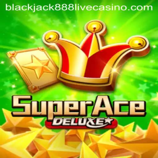 Exploring SuperAceDeluxe: The Ultimate Blackjack Experience with a Twist