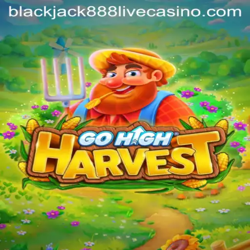 Exploring the Exciting World of GoHighHarvest: A Comprehensive Guide